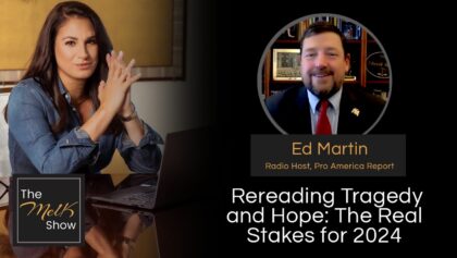 Mel K & Ed Martin | Rereading Tragedy and Hope: The Real Stakes for 2024 | 1-31-24