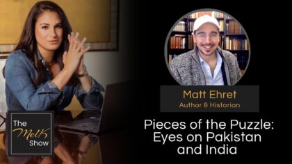 Mel K & Matt Ehret | Pieces of the Puzzle: Eyes on Pakistan and India | 1-30-24