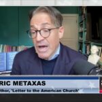 Eric Metaxas: Why Christians Have A Responsibility to Vote for Trump in November