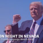 LIVE: Election Night in Nevada from the Trump Campaign Watch Party – 2/8/24 			Live Chat