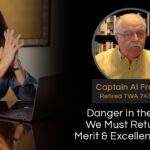 Mel K & Captain Al Francis | Danger in the Sky: We Must Return to Merit & Excellence Now | 1-22-24
