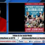 Larry Schweikart Debuts His New Book: A Patriot’s History Of Globalism