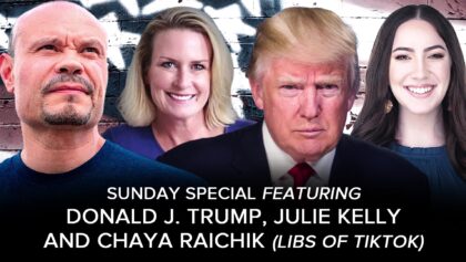 SUNDAY SPECIAL w/ Donald J. Trump, Julie Kelly and Chaya Raichik (LibsOfTiktok) – 02/18/2024
