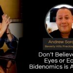 Mel K & Andrew Sorchini | Don’t Believe Your Eyes or Ears…Bidenomics is Awesome! | 2-24-24
