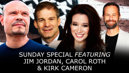 SUNDAY SPECIAL with Jim Jordan, Carol Roth and Kirk Cameron – 04/14/2024
